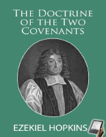 The Doctrine of the Two Covenan - Ezekiel Hopkins.pdf